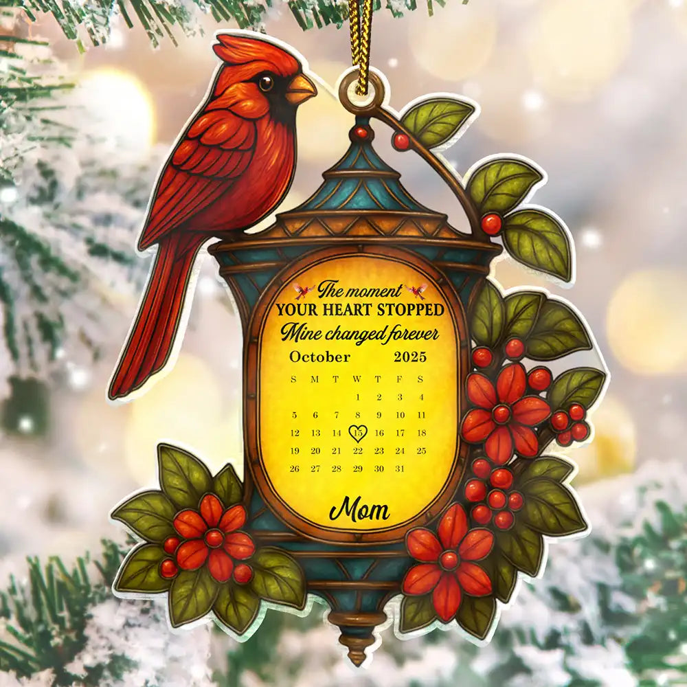 Memorial,Gift For Women,Gift For Men,Family,Sad,Christmas,Top Market - Calendar Memorial Christmas Lantern The Moment Your Heart Stopped - Personalized Custom Shaped Acrylic Ornament