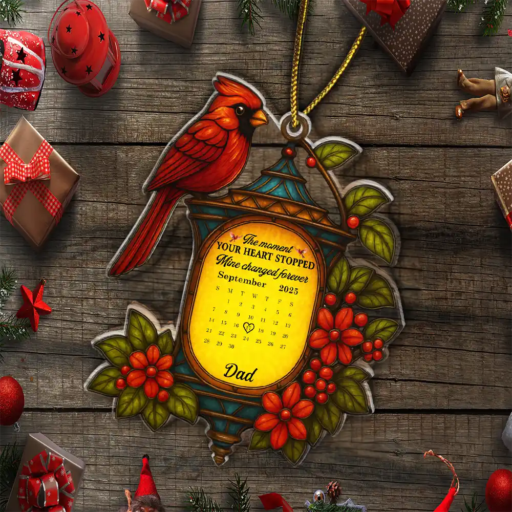 Memorial,Gift For Women,Gift For Men,Family,Sad,Christmas,Top Market - Calendar Memorial Christmas Lantern The Moment Your Heart Stopped - Personalized Custom Shaped Acrylic Ornament