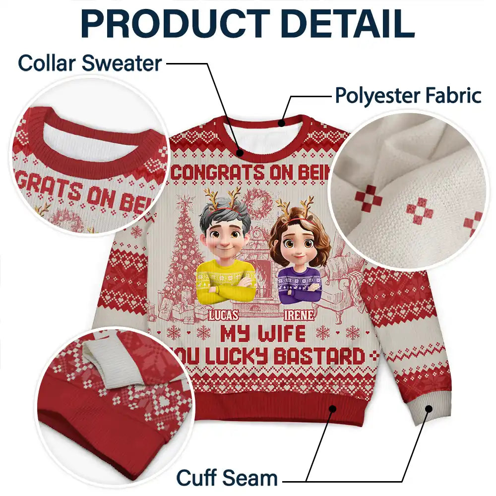 Gift For Couples,Old Couples,Gift For Husband,Gift For Wife,Gift For Women,Gift For Men,Funny,Christmas,Top Market - Christmas Couple Congrats On Being My Husband You Lucky Man - Personalized Unisex Ugly Sweater