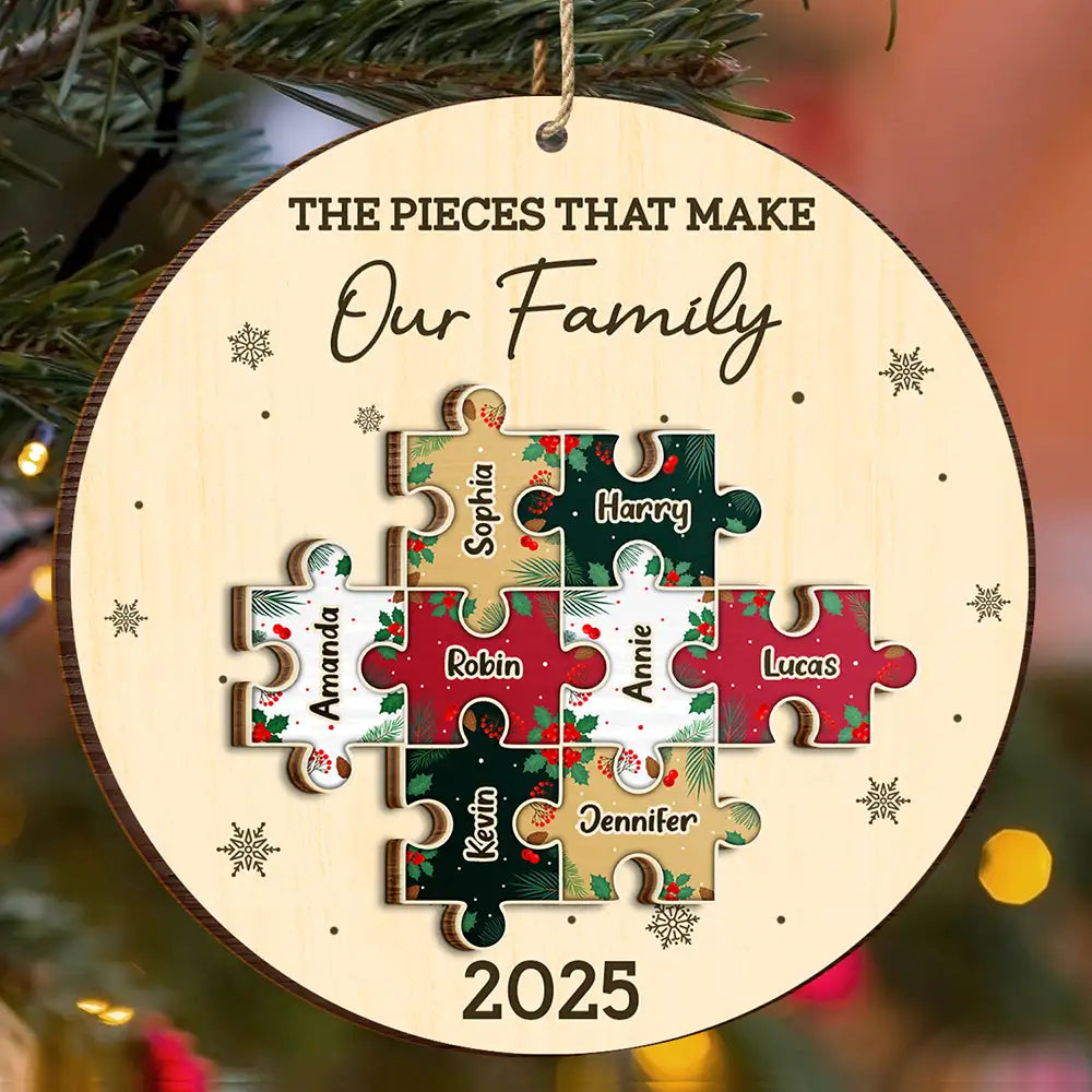 Family,Pet Lovers,Pet Mom,Pet Dad,Pet Couple,Dog Lovers,Dog Couple,Dog Mom,Dog Dad,Cat Lovers,Cat Mom,Cat Dad,Cat Couple,Happy,Single Mom,Single Dad,Gift For Grandpa,Gift For Grandma,Gift For Grandkids,Christmas,Top Market - The Pieces That Make Our Family Puzzle - Personalized 2-Layered Wooden Ornament
