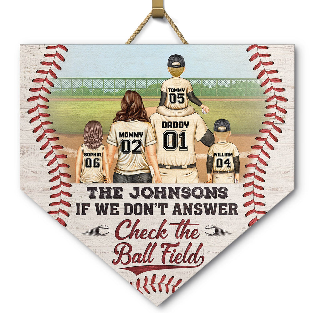 If We Don't Answer Check The Ball Field - Gift For Family, Baseball, Softball Fans - Personalized Custom Shaped Wood Sign