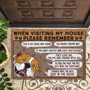 Remember When Visiting Our House - Birthday, Home Warming, Decor Gift For Dog Mom, Dog Dad, Dog Lovers - Personalized Doormat