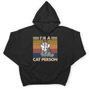 I'm A Cat Person Funny Cartoon Cat - Gift For Cat Lovers - Personalized T Shirt