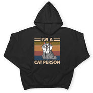 I'm A Cat Person Funny Cartoon Cat - Gift For Cat Lovers - Personalized T Shirt