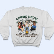 Camping Besties Traveling - Vacation, Funny Gift For Campers, Camping Friends - Personalized T Shirt