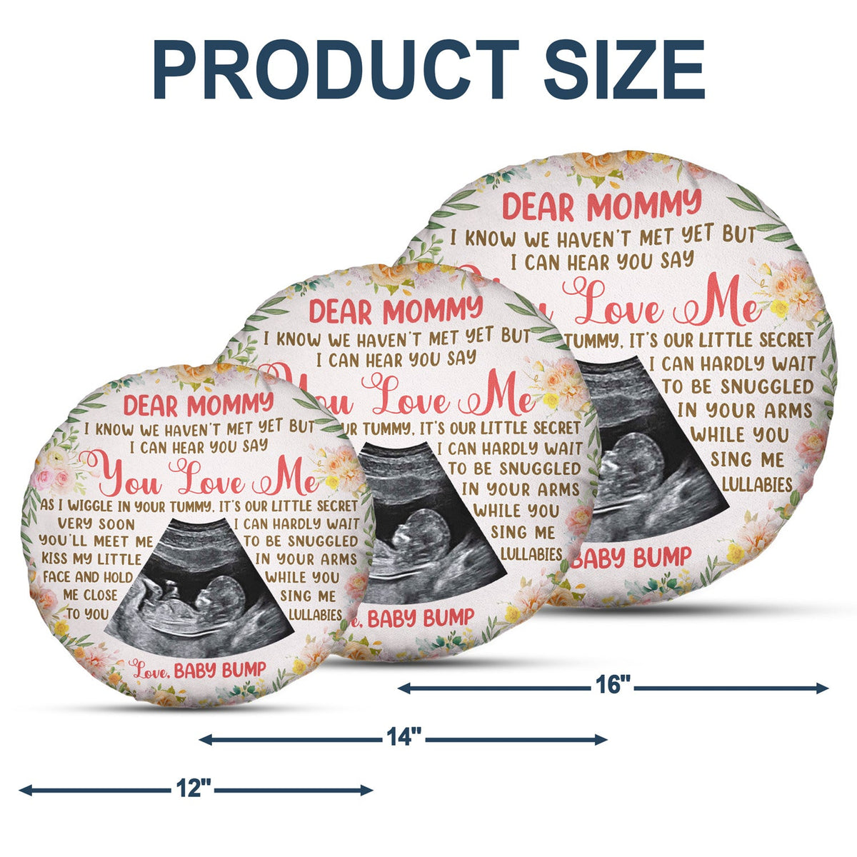 Custom Photo I Can Hear You Say You Love Me - Baby Shower Gift, First Mom, Wife - Personalized Round Pillow
