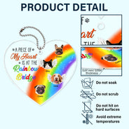 Custom Photo A Piece Of My Heart Is At The Rainbow Bridge - Pet Memorial Gift - Personalized Acrylic Car Hanger