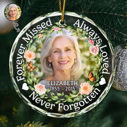 Family - Custom Photo Always Loved Forever Missed - Personalized Circle Glass Ornament