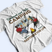Camping Partners For Life Camping Couple - Personalized Custom T Shirt