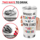 Here's To Another Year Of Bonding Over Alcohol Tolerating Idiots White Best Friends - Bestie BFF Gift - Personalized Custom Tumbler