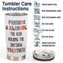 Here's To Another Year Of Bonding Over Alcohol Tolerating Idiots White Best Friends - Bestie BFF Gift - Personalized Custom Tumbler