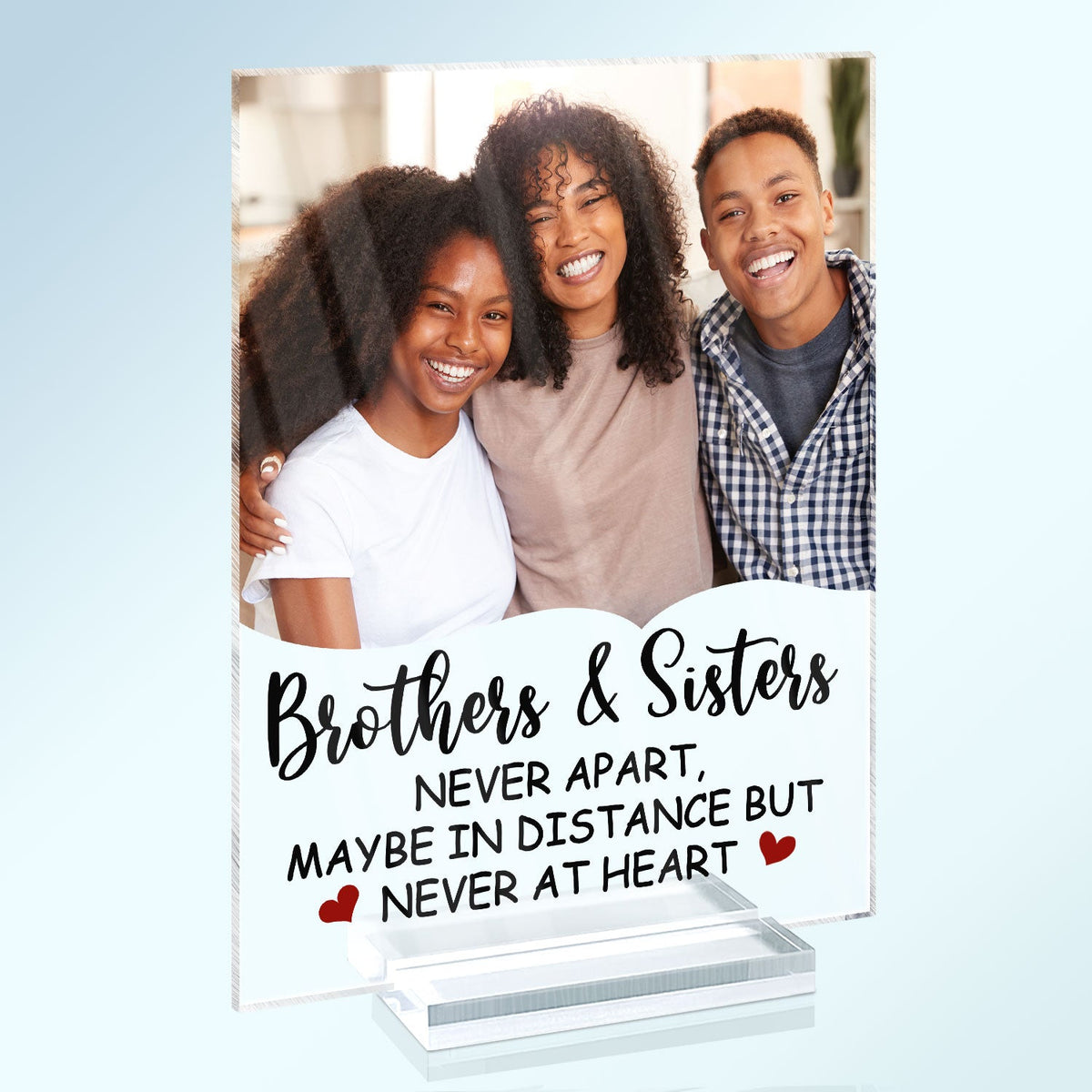 Custom Photo The Greatest Gift Our Parents Gave Us - Gift For Sisters, Brothers, Siblings - Personalized Vertical Rectangle Acrylic Plaque
