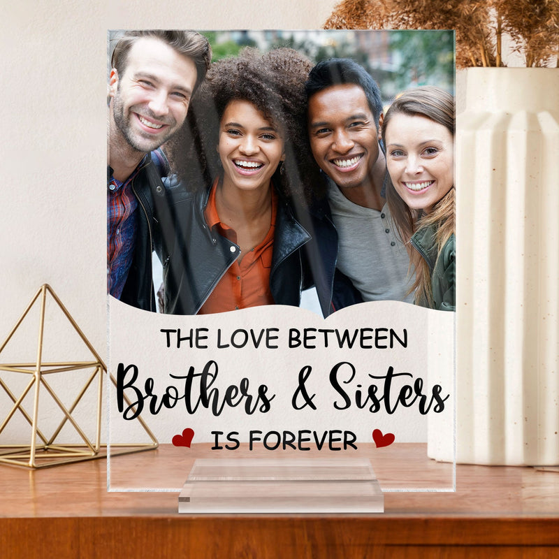 Custom Photo The Greatest Gift Our Parents Gave Us - Gift For Sisters, Brothers, Siblings - Personalized Vertical Rectangle Acrylic Plaque