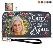 Custom Photo I'll Carry You - Memorial Gift For Mom, Dad, Family, Siblings, Friends - Personalized Leather Long Wallet