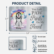 Custom Photo You Left Paw Prints On My Heart - Memorial Gift For Pet Owners, Pet Lovers - Personalized Aluminum Wallet Card