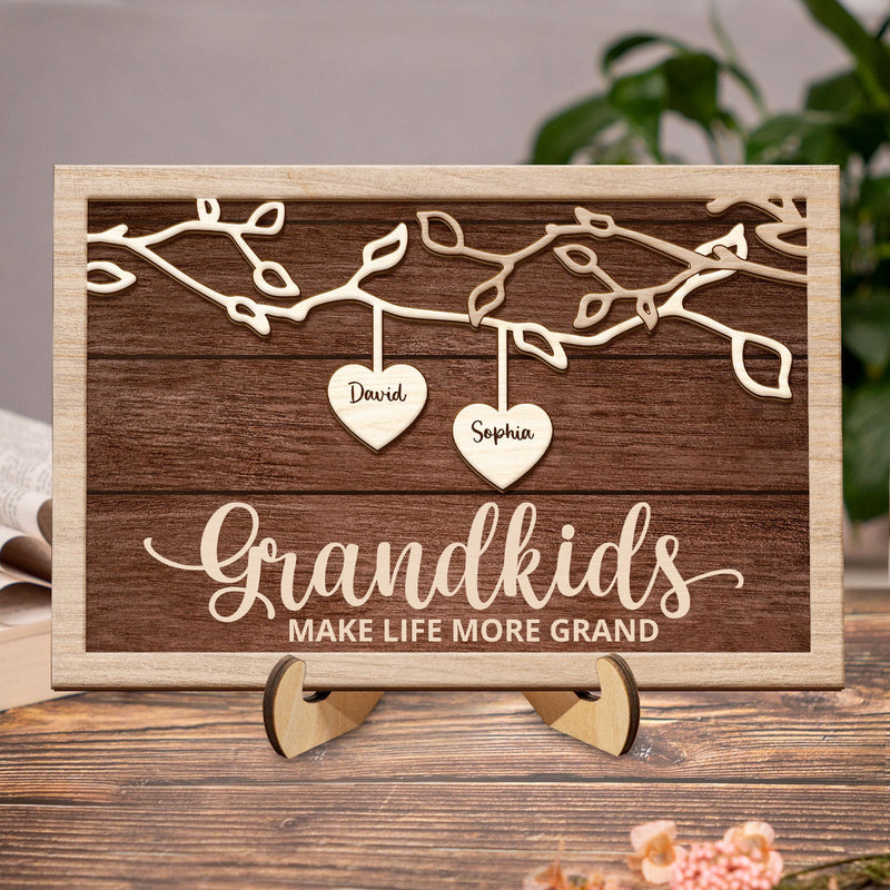 Grandkids Make Life More Grand - Gift For Grandma, Grandpa, Grandparents, Dad, Mom - Personalized 2-Layered Wooden Plaque With Stand
