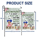 A Crazy Plant Lady & Her Spoiled Rotten Dogs Live Here - Personalized Flag