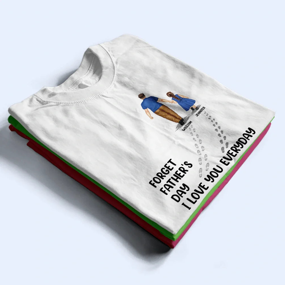 Dad Walking With Kids We Love You Everyday - Personalized T Shirt