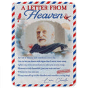 Custom Photo A Letter From Heaven Wrap Yourself Up - Memorial Gift For Family, Friend, Pet Lover - Personalized Fleece Blanket