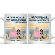 Thanks For All The Belly Rubs - Gift For Dog Lovers, Dog Mom, Dog Dad - Personalized Mug