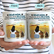 Thanks For All The Belly Rubs - Gift For Dog Lovers, Dog Mom, Dog Dad - Personalized Mug