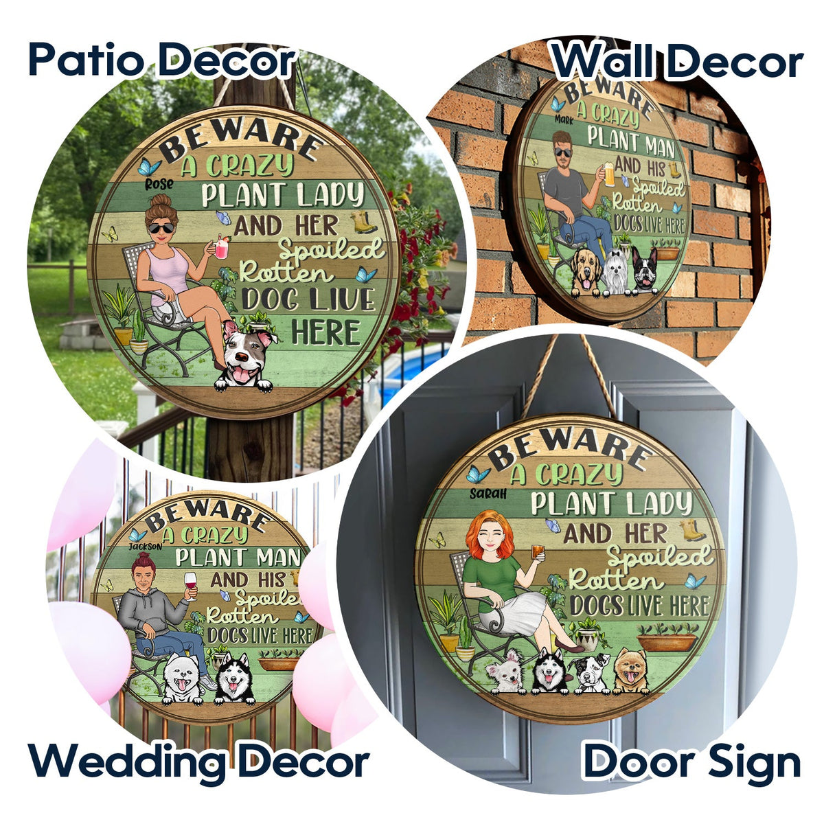 Beware A Crazy Plant Lady & Her Spoiled Rotten Dogs Live Here Gardening - Garden Sign, Birthday, Housewarming Gift For Her, Him, Gardener, Outdoor Decor - Personalized Custom Wood Circle Sign