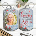 Custom Photo I'll Carry You - Memorial Gift For Family, Siblings, Friends - Personalized Aluminum Keychain