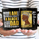 I Am A Black Dad - Personalized Black Mug