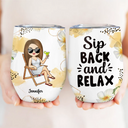 Sip Back And Relax - Personalized Wine Tumbler
