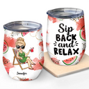 Sip Back And Relax - Personalized Wine Tumbler