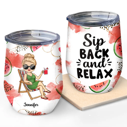 Sip Back And Relax - Personalized Wine Tumbler