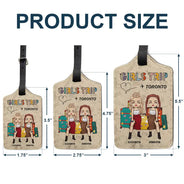 Girls Trip Destination - Personalized Luggage Tag