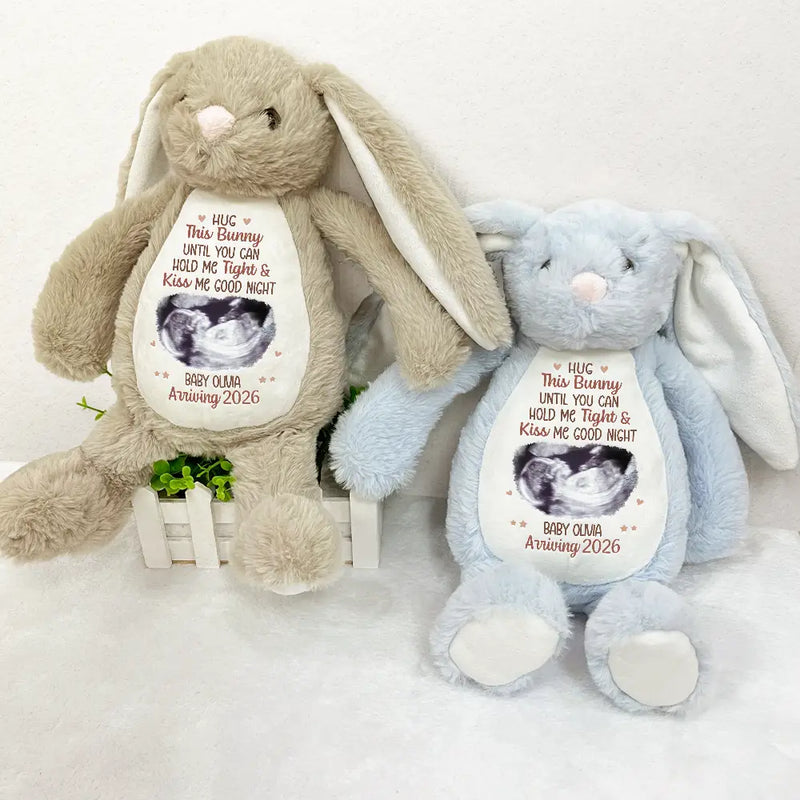 Custom Photo, New baby, New Mom, New Dad, Happy - Custom Photo Baby Expecting Hug This Bunny Untill You Can Hold Me Tight - Personalized Soft Toy Bunny