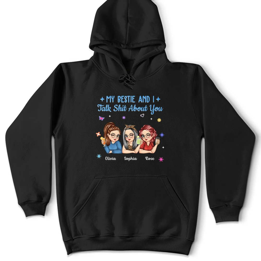 Gift For Yourself,Gift For Women,Gift For Sibling,Gift For Sisters,Gift For Bestie,Funny - My Sister Bestie And I Talk About You - Personalized T Shirt