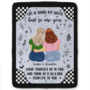 Life Is Tough - Gift For Sister - Personalized Fleece Blanket