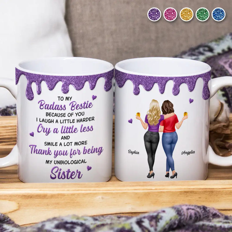 Gift For Bestie,Gift For Women,Happy,Top Market - 3D Effect Besties Thank You For Being My Unbiological Sister - Personalized White Edge-to-Edge Mug