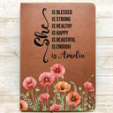 Gift For Women,Gift For Bestie,Gift For Yourself,Gift For Daughter,Happy - Birth Month Flower Watercolor She Is Blessed She Is Strong - Personalized Leather Journal