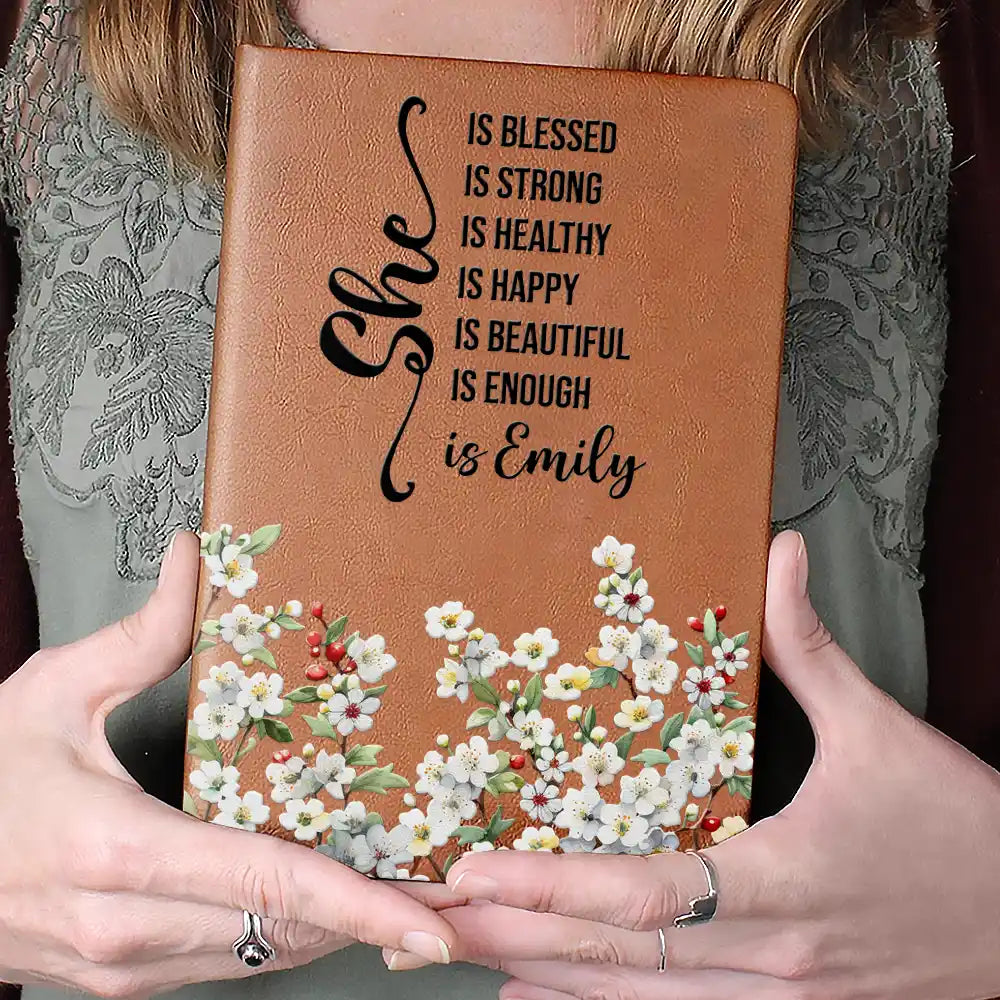 Gift For Women,Gift For Bestie,Gift For Yourself,Gift For Daughter,Happy - Birth Month Flower Watercolor She Is Blessed She Is Strong - Personalized Leather Journal