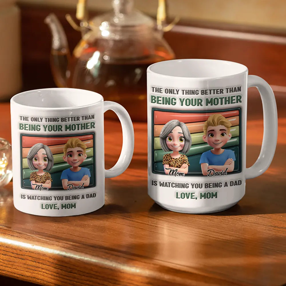Gift For Father,Mom - Sons,Happy,Vector - Watching You Being A Dad Mom - 3D Inflated Effect Printed, Personalized White Edge-to-Edge Mug