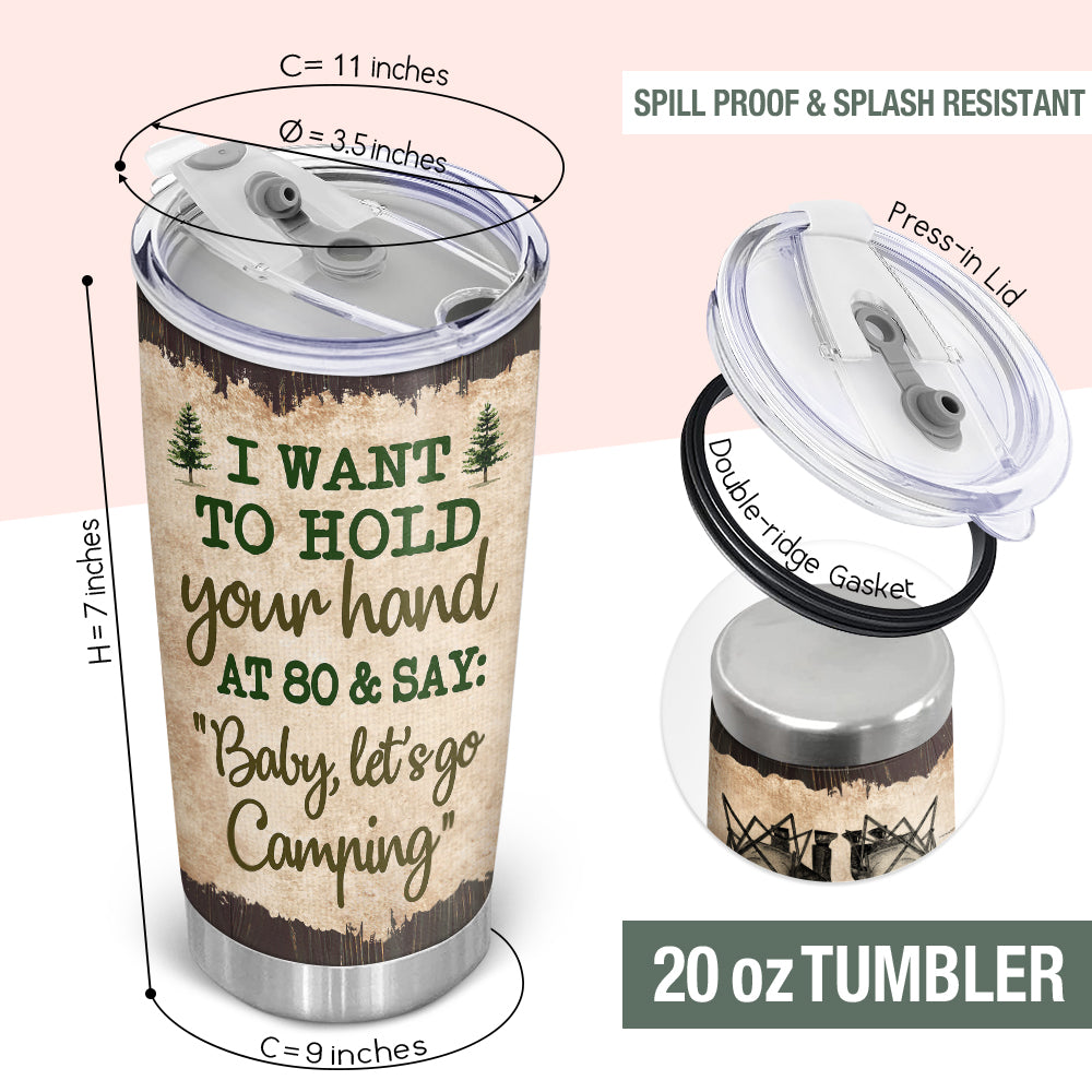 Wander Prints Gift For Couple - I Want To Hold Your Hand At 80 Camping - 20oz Insulated Tumbler - Anniversary Birthday Gift AZCS