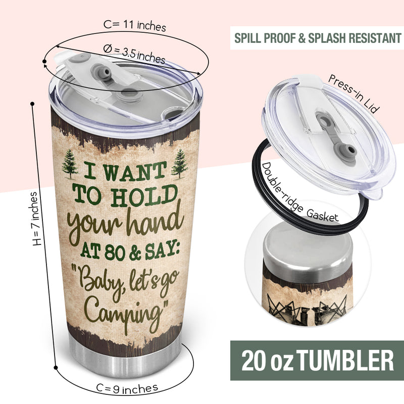 Wander Prints Gift For Couple - I Want To Hold Your Hand At 80 Camping - 20oz Insulated Tumbler - Anniversary Birthday Gift AZCS
