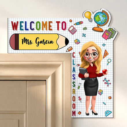 Teacher Welcome To My Class Back To School - Personalized Door Corner Wood Sign