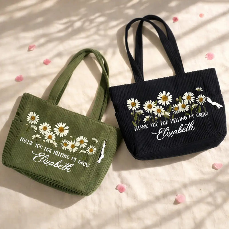Gift For Women,Gift For Mother,Gift For Grandma,Teacher,Happy - Thank You For Helping Me Grow - Personalized Corduroy Tote Bag