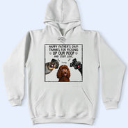 Dog Lovers, Dog Dad, Funny - Thanks For Picking Up My Poo Dog Lovers - Personalized T Shirt