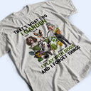 Gardening,Gift For Women,Gift For Men,Pet Lovers,Pet Mom,Pet Dad,Dog Lovers,Dog Mom,Dog Dad,Happy - That's What I Do I Garden I Play With Dogs - Personalized T Shirt