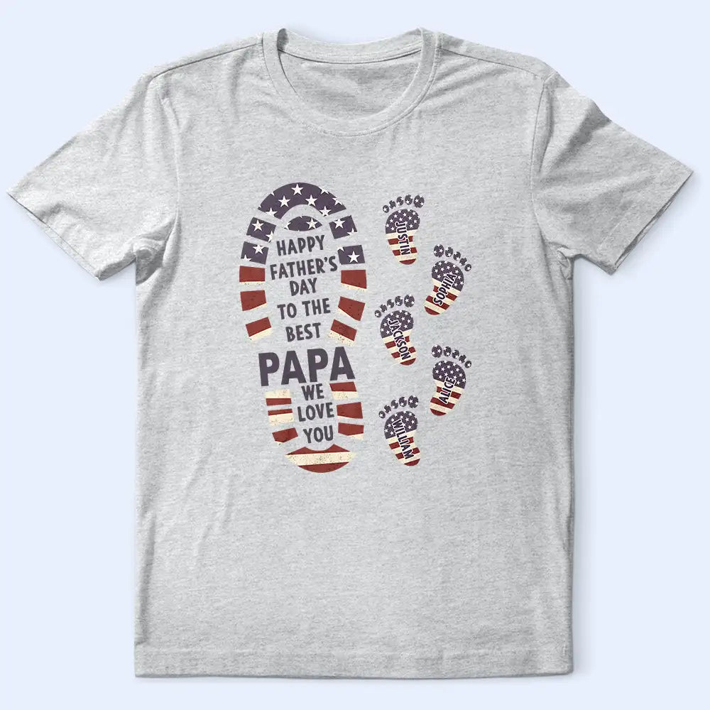 Dad - Children,Grandpa - Grandkids,Gift For Father,Gift For Grandpa,Top Market,Non-Eng,Icon,Confident - The Best Dad We Love You Footprints - Personalized T Shirt