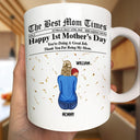 New Mom,New baby,Happy - The Best Mom Times New Mom - Personalized Mug