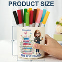 Teacher, Happy - The Best Teacher - Personalized Rotating Pen Holder