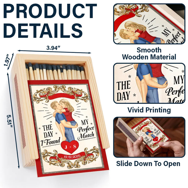 Gift For Couples, Gift For Husband, Gift For Wife, Gift For Boyfriend, Happy - The Day I Found My Perfect Match - Personalized Wooden Matchbox