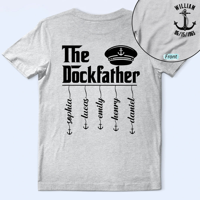 Gift For Father,Happy,Dad's Hobby,Non-Eng,Humorous - The Dockfather Nautical Dad Custom Kid Name - Personalized T Shirt